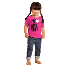 Aunt Is My BFF Infant Toddler T Shirt-Direct To Garment Print-Brisco Baby