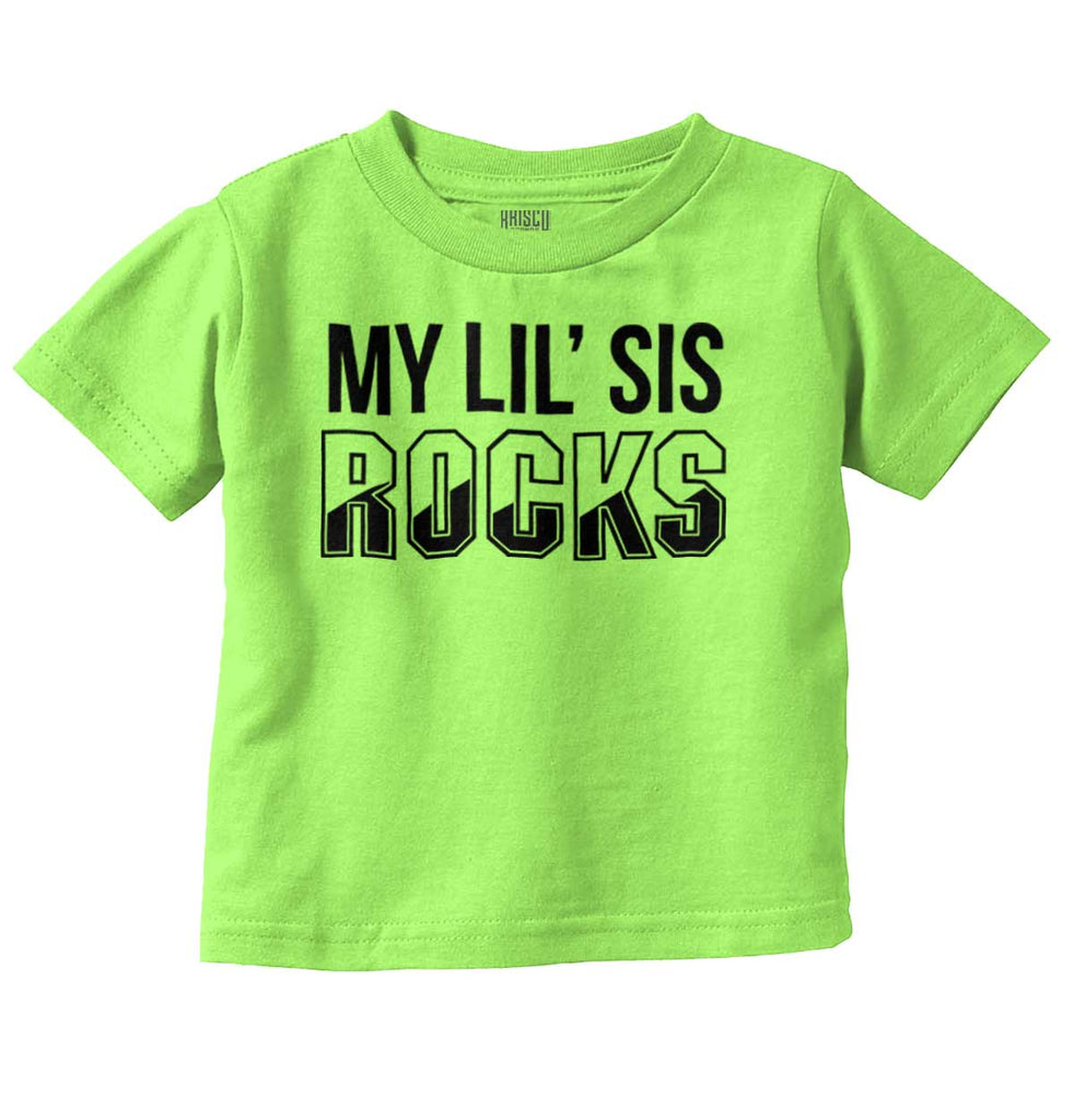 My Lil' Sis Rocks Infant Toddler T Shirt-Direct To Garment Print-Brisco Baby