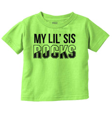 My Lil' Sis Rocks Infant Toddler T Shirt-Direct To Garment Print-Brisco Baby