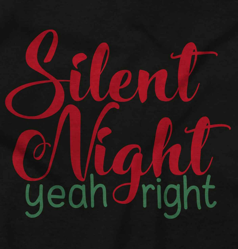 Silent Night Yeah Right Romper Bodysuit-Direct To Garment Print-Brisco Baby
