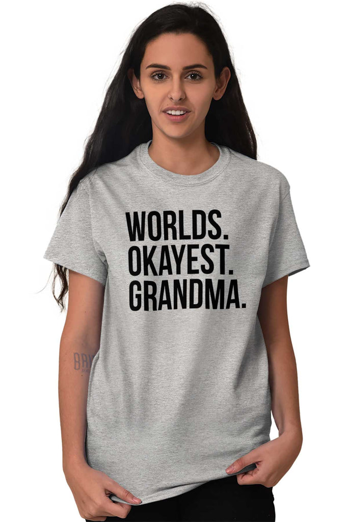 Worlds Okayest Grandma T Shirt-Direct To Garment Print-Brisco Baby