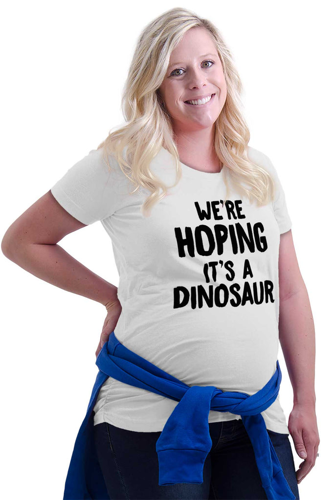 We're Hoping It's A Dinosaur Maternity T-Shirt-Direct To Garment Print-Brisco Baby