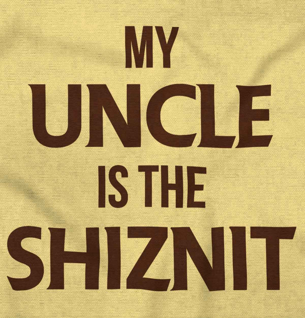 Uncle Shiznit Infant Toddler T Shirt-Direct To Garment Print-Brisco Baby