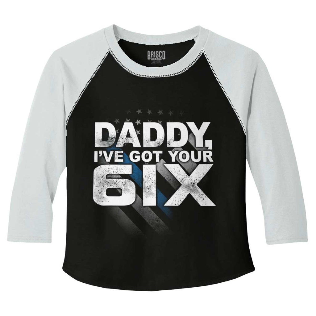 Got Your Six Toddler Baseball-Direct To Garment Print-Brisco Baby