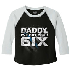 Got Your Six Toddler Baseball-Direct To Garment Print-Brisco Baby