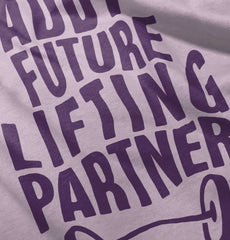 Lifting Partner Infant Toddler T Shirt-Direct To Garment Print-Brisco Baby