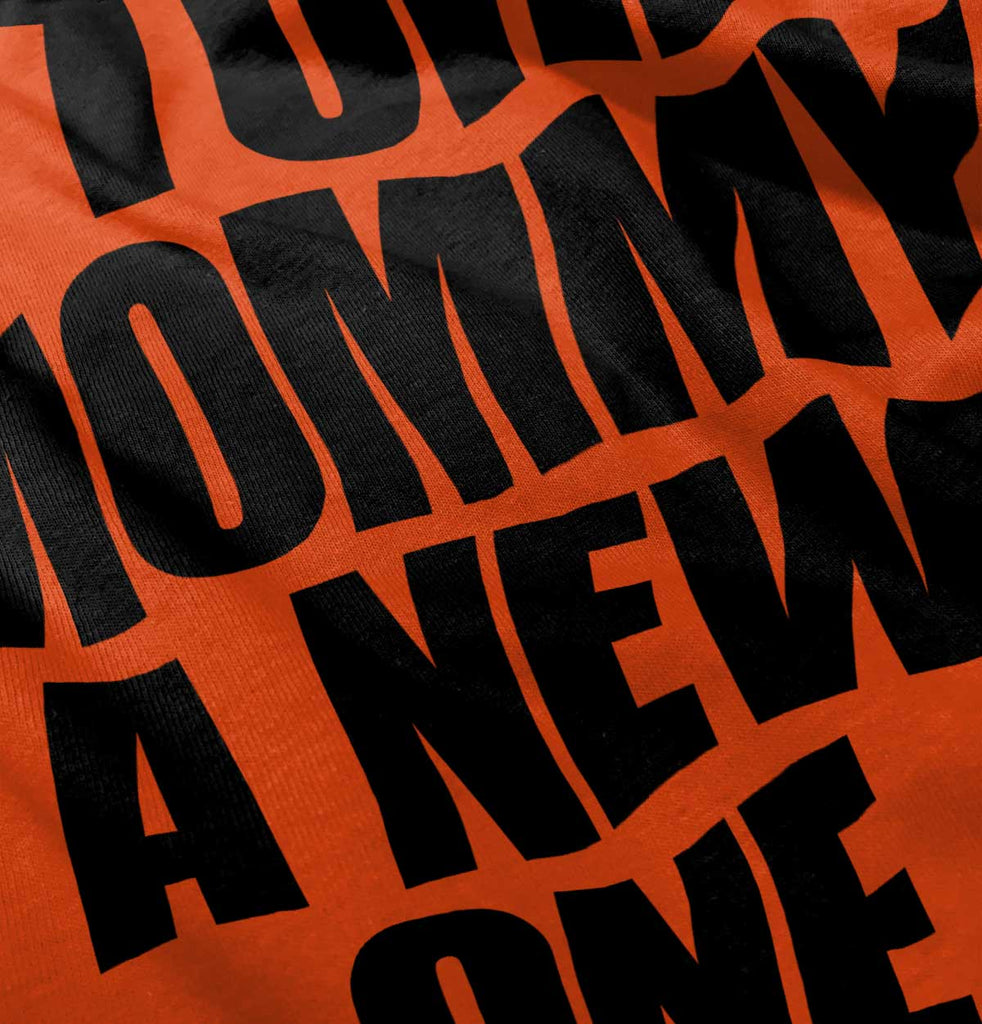 Tore Mommy A New One Romper Bodysuit-Direct To Garment Print-Brisco Baby