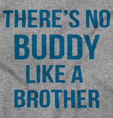 No Buddy Like A Brother Romper Bodysuit-Direct To Garment Print-Brisco Baby