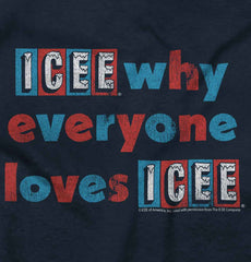 Everyone Loves Icee Infant Toddler T Shirt-Direct To Garment Print-Brisco Baby