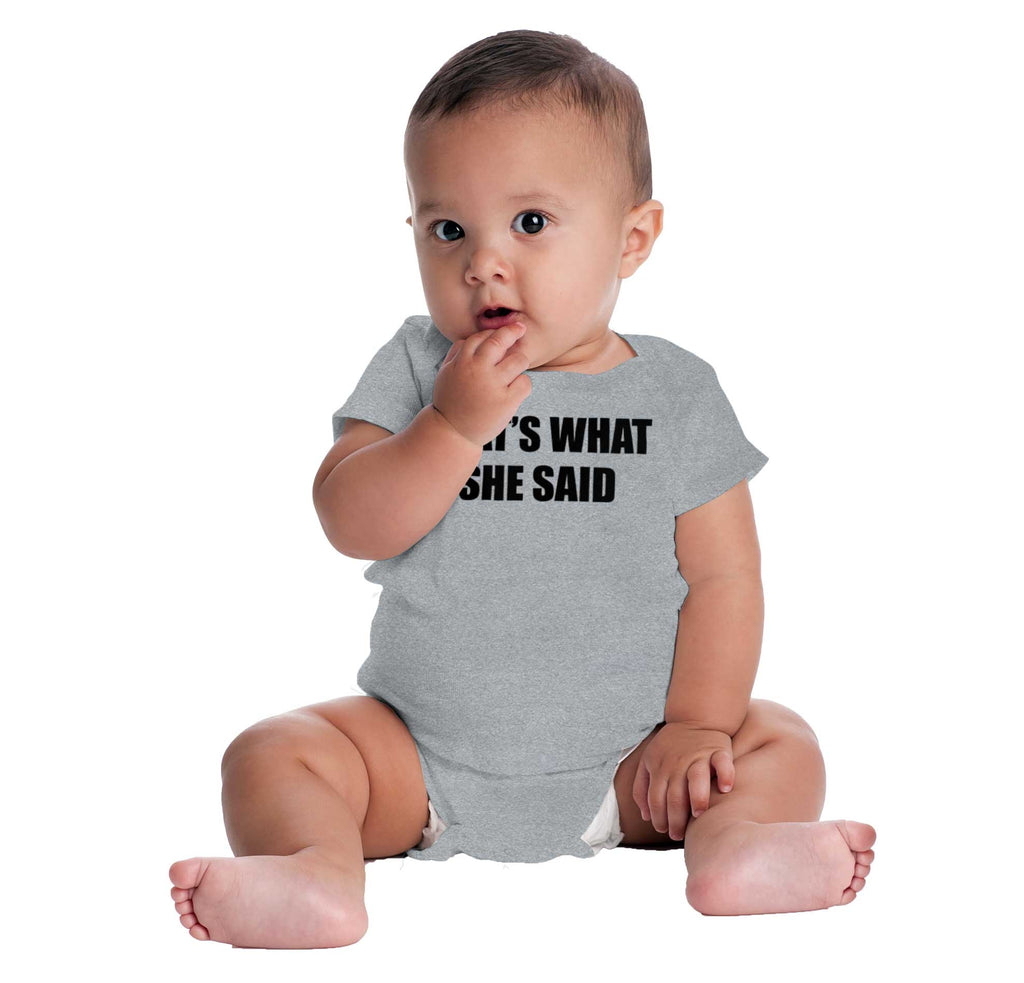 That’s What She Said Romper Bodysuit-Direct To Garment Print-Brisco Baby