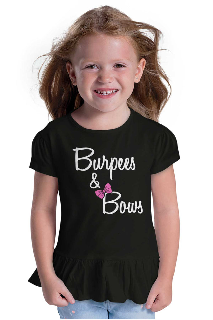 Burpees and Bows Toddler Ruffle Bottom Tee-Direct To Garment Print-Brisco Baby