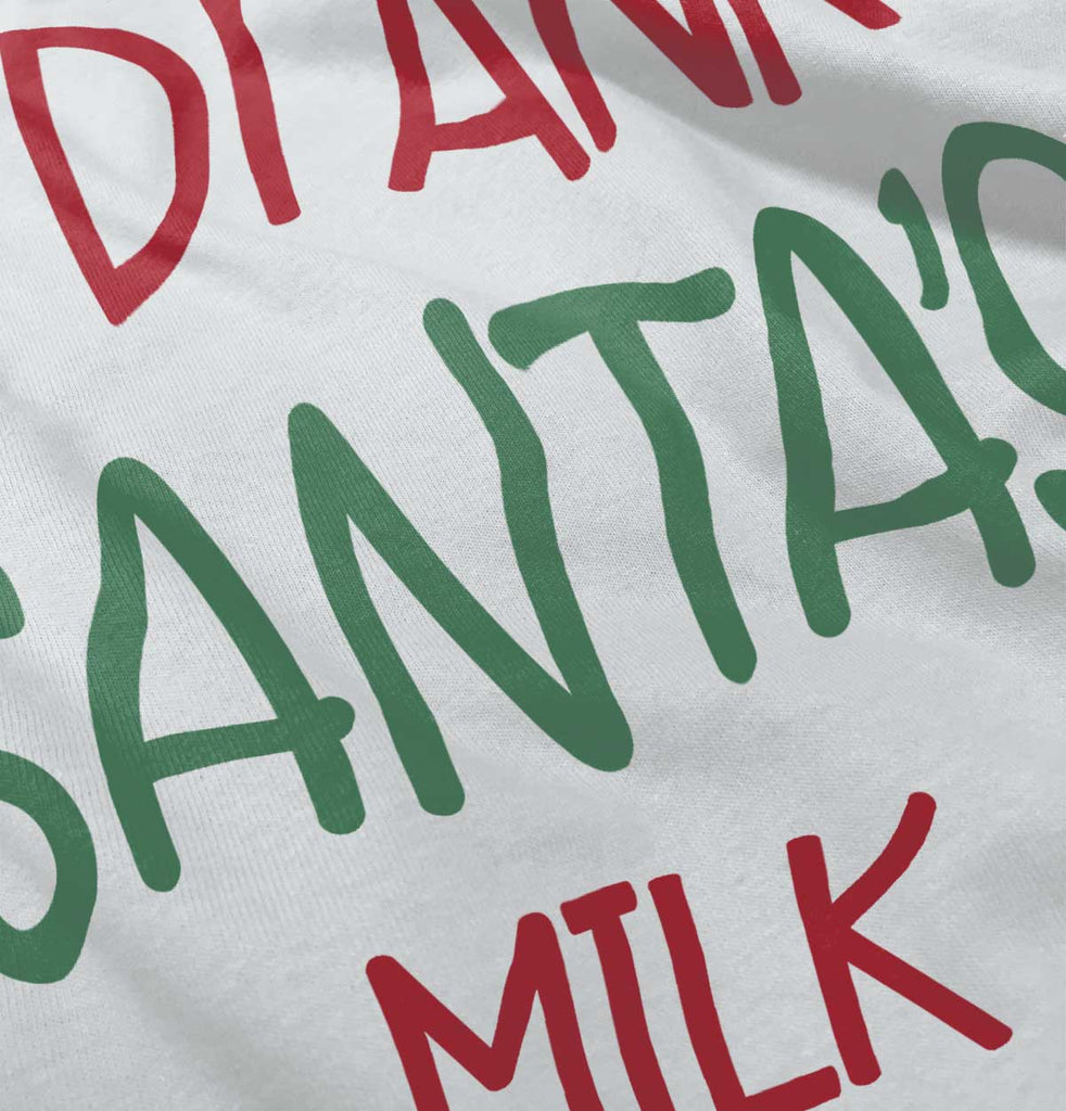 Drank Santas Milk Infant Toddler T Shirt-Direct To Garment Print-Brisco Baby