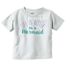 Mermaid Life Infant Toddler T Shirt-Direct To Garment Print-Brisco Baby