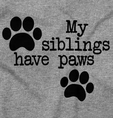 Siblings have paws Infant Toddler T Shirt-Direct To Garment Print-Brisco Baby