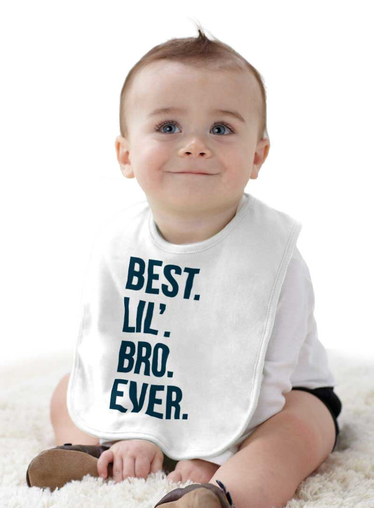 Best Lil' Bro Ever Infant Baby Bib-Direct To Garment Print-Brisco Baby