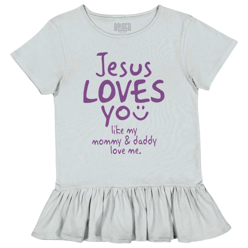 Jesus Loves You Toddler Ruffle Bottom Tee-Direct To Garment Print-Brisco Baby