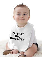 Cutest Big Brother Infant Baby Bib-Direct To Garment Print-Brisco Baby