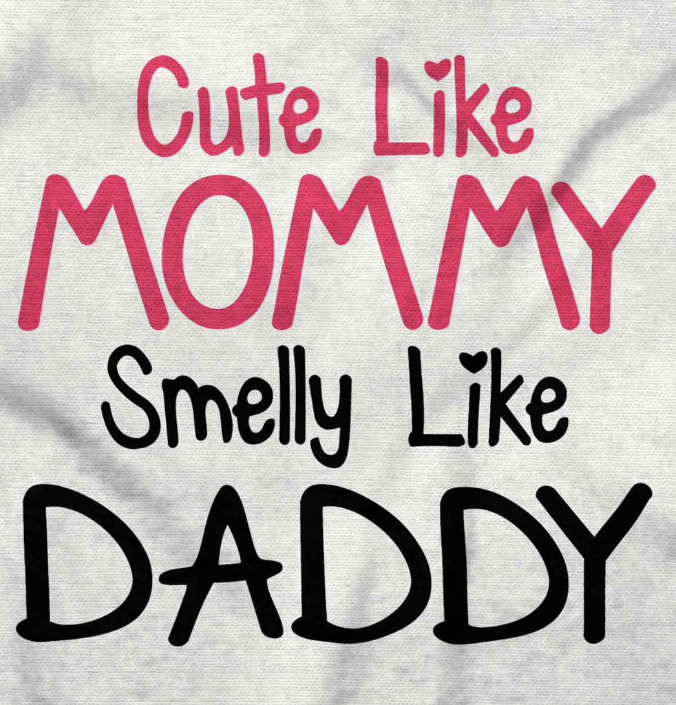 Cute Mommy Smelly Daddy Romper Bodysuit-Direct To Garment Print-Brisco Baby
