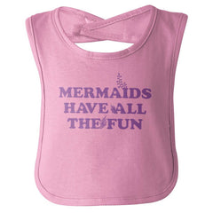 Mermaids Have Fun Infant Baby Bib-Direct To Garment Print-Brisco Baby