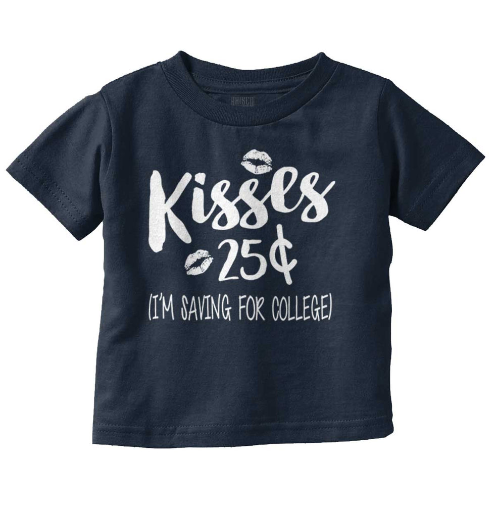 Kisses 25 Cents Infant Toddler T Shirt-Direct To Garment Print-Brisco Baby