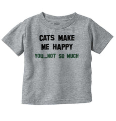 Cats Make Me Happy Infant Toddler T Shirt-Direct To Garment Print-Brisco Baby