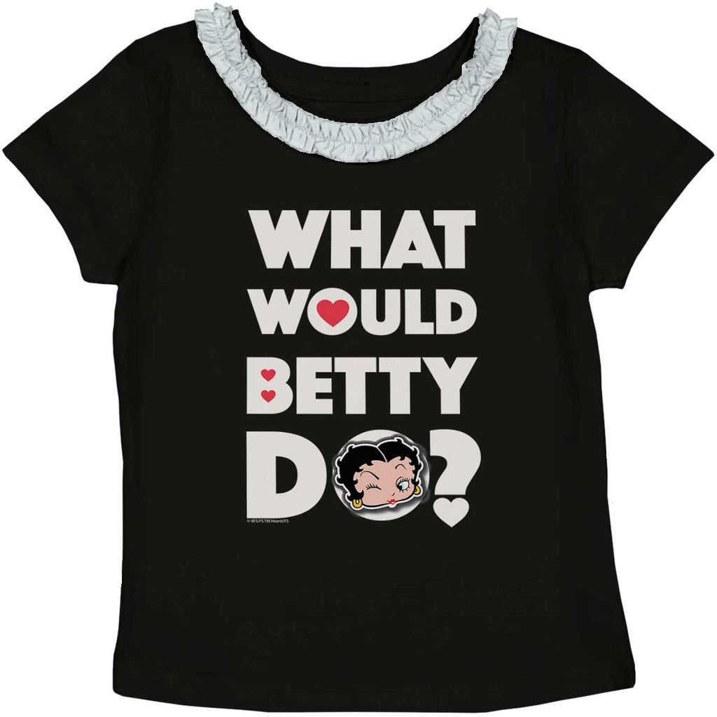 What Would Betty Do Toddler Ruffled Trim T-Shirt-Direct To Garment Print-Brisco Baby