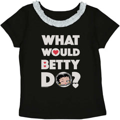 What Would Betty Do Toddler Ruffled Trim T-Shirt-Direct To Garment Print-Brisco Baby