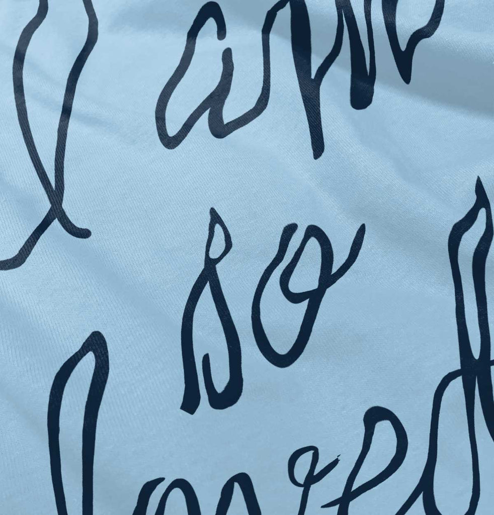 So Loved Infant Toddler T Shirt-Direct To Garment Print-Brisco Baby