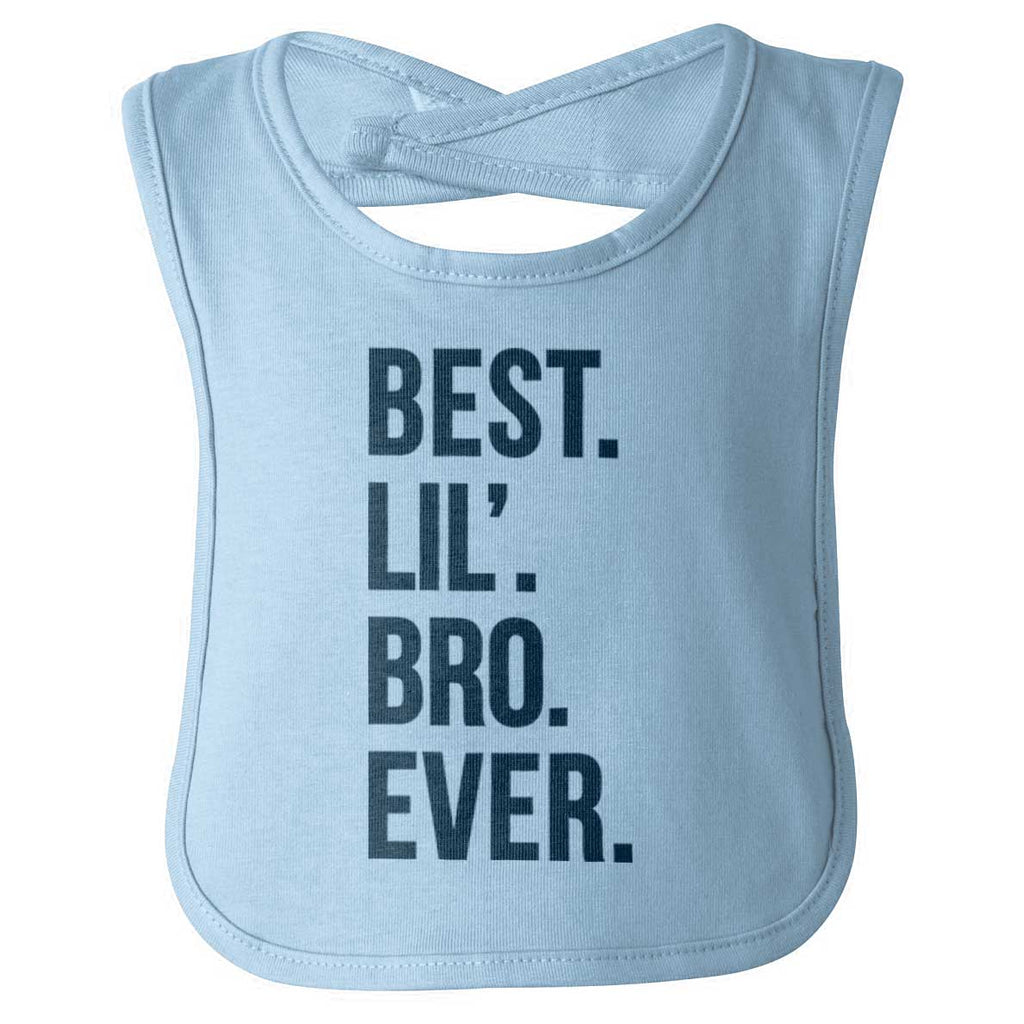 Best Lil' Bro Ever Infant Baby Bib-Direct To Garment Print-Brisco Baby