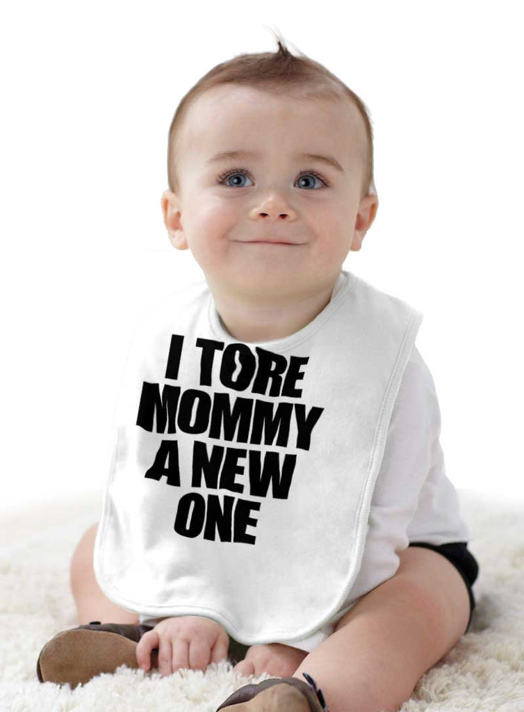 Tore Mommy A New One Infant Baby Bib-Direct To Garment Print-Brisco Baby