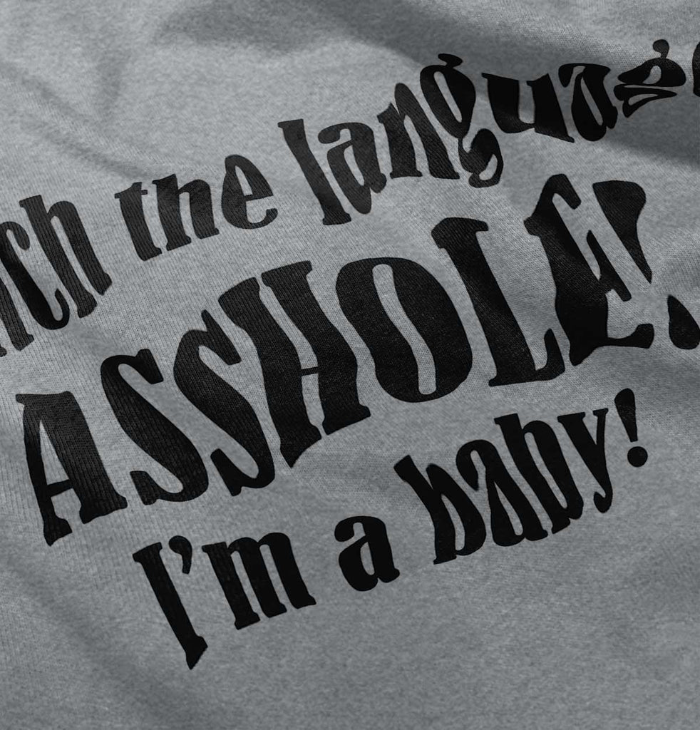 Watch The Language Infant Toddler T Shirt-Direct To Garment Print-Brisco Baby