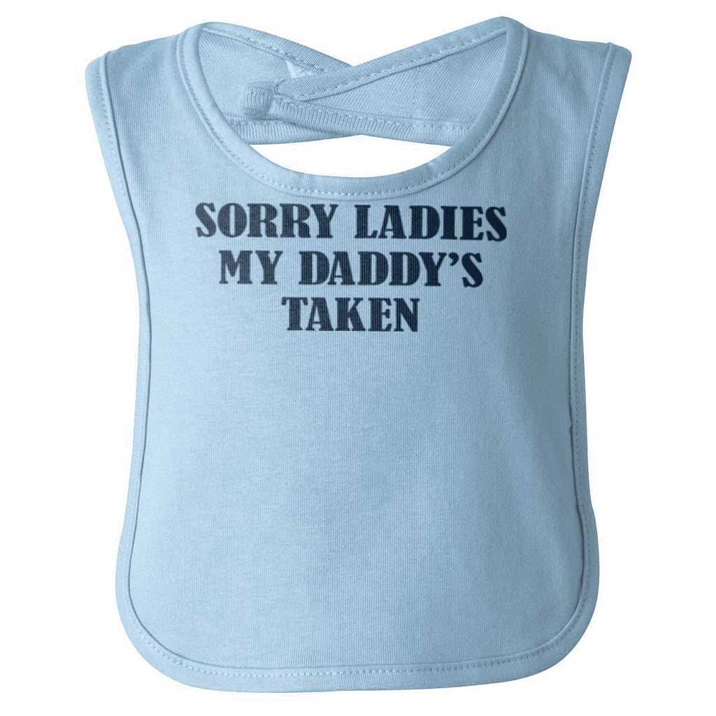Daddy's Taken Infant Baby Bib-Direct To Garment Print-Brisco Baby