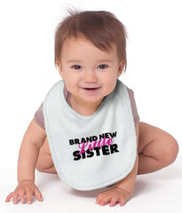 Brand New Little Sister Infant Baby Bib-Direct To Garment Print-Brisco Baby