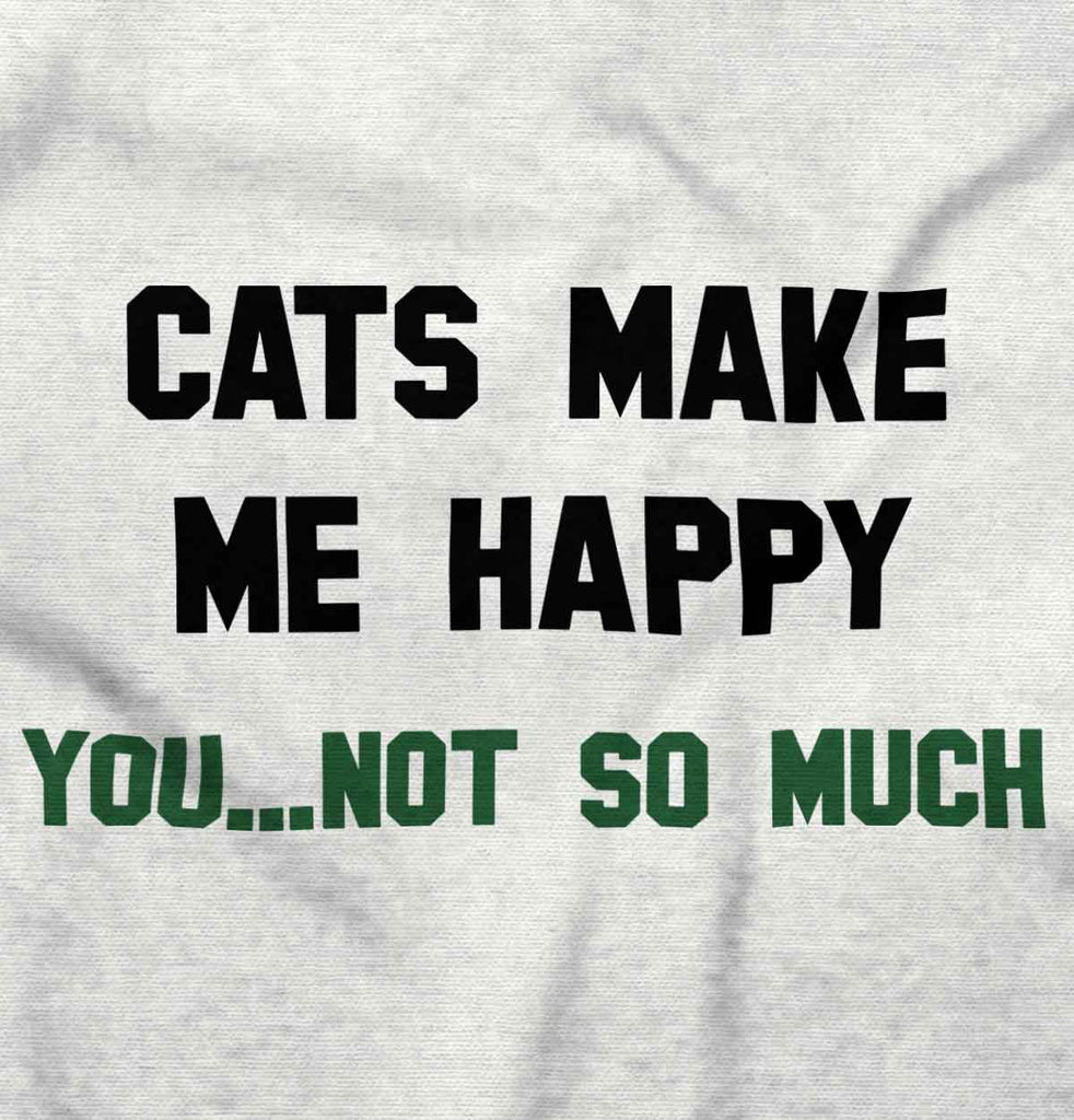 Cats Make Me Happy Infant Toddler T Shirt-Direct To Garment Print-Brisco Baby