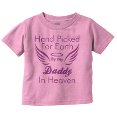 Hand Picked By Daddy Infant Toddler T Shirt-Direct To Garment Print-Brisco Baby