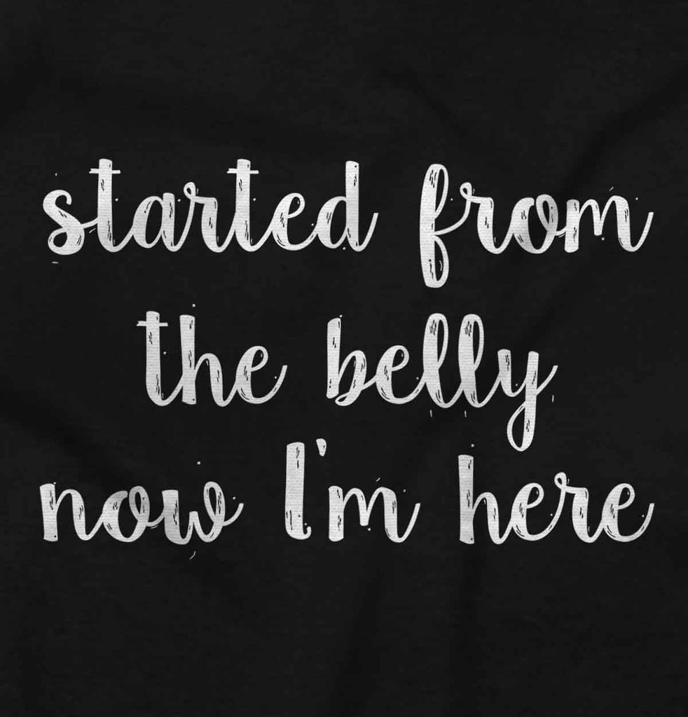 Started From The Belly Romper Bodysuit-Direct To Garment Print-Brisco Baby