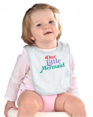 Our Little Mermaid Infant Baby Bib-Direct To Garment Print-Brisco Baby