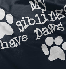 Siblings have paws Infant Toddler T Shirt-Direct To Garment Print-Brisco Baby
