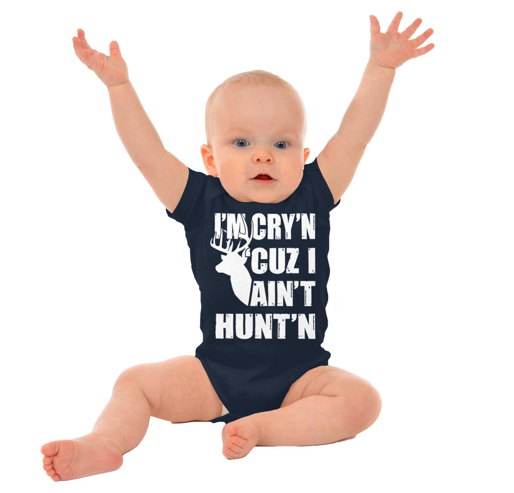 Cryin Cuz I Aint Huntin Romper Bodysuit-Direct To Garment Print-Brisco Baby