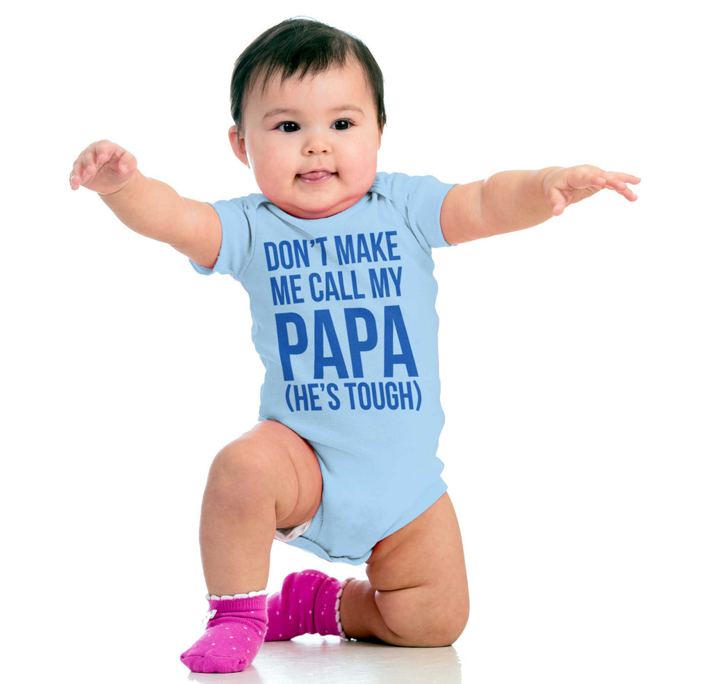 Don't Make Me Call Papa Romper Bodysuit-Direct To Garment Print-Brisco Baby