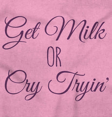 Get Milk Infant Toddler T Shirt-Direct To Garment Print-Brisco Baby