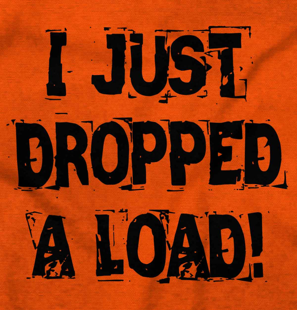 Dropped Load Infant Toddler T Shirt-Direct To Garment Print-Brisco Baby