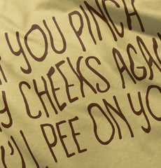 I'll Pee on You Infant Toddler T Shirt-Direct To Garment Print-Brisco Baby