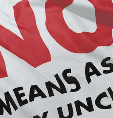 No Means Ask Uncle Infant Baby Bib-Direct To Garment Print-Brisco Baby