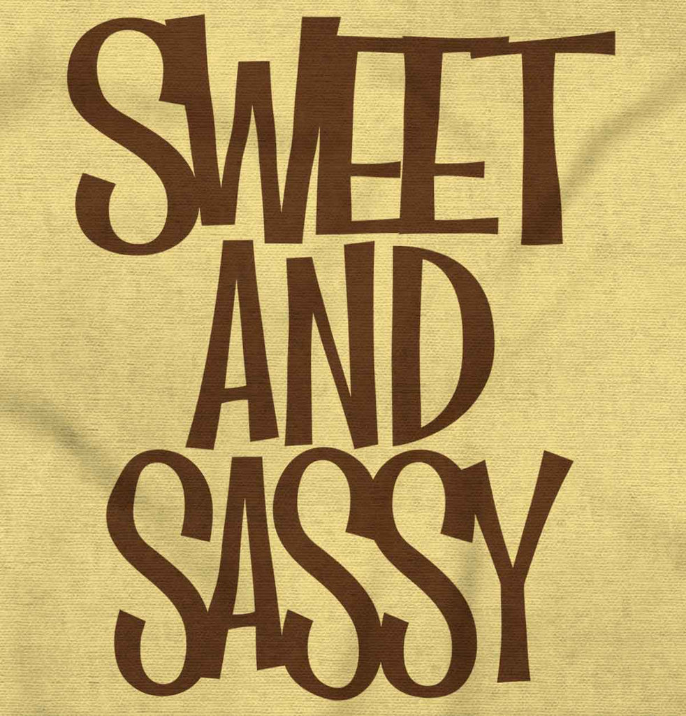Sweet and Sassy Infant Toddler T Shirt-Direct To Garment Print-Brisco Baby
