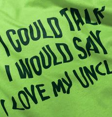 I Love My Uncle Toddler Infant Toddler T Shirt-Direct To Garment Print-Brisco Baby