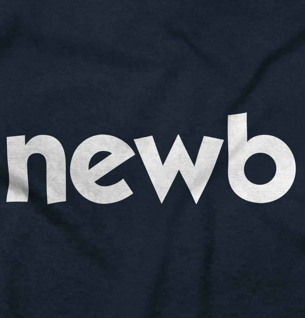 Newbie Infant Toddler T Shirt-Direct To Garment Print-Brisco Baby