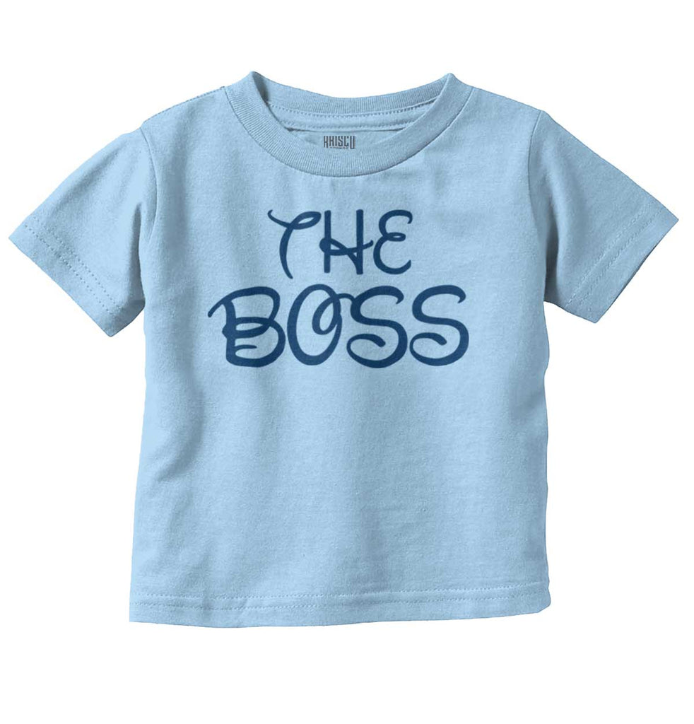 The Boss Infant Toddler T Shirt-Direct To Garment Print-Brisco Baby