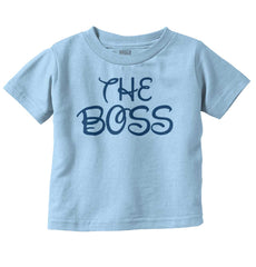The Boss Infant Toddler T Shirt-Direct To Garment Print-Brisco Baby
