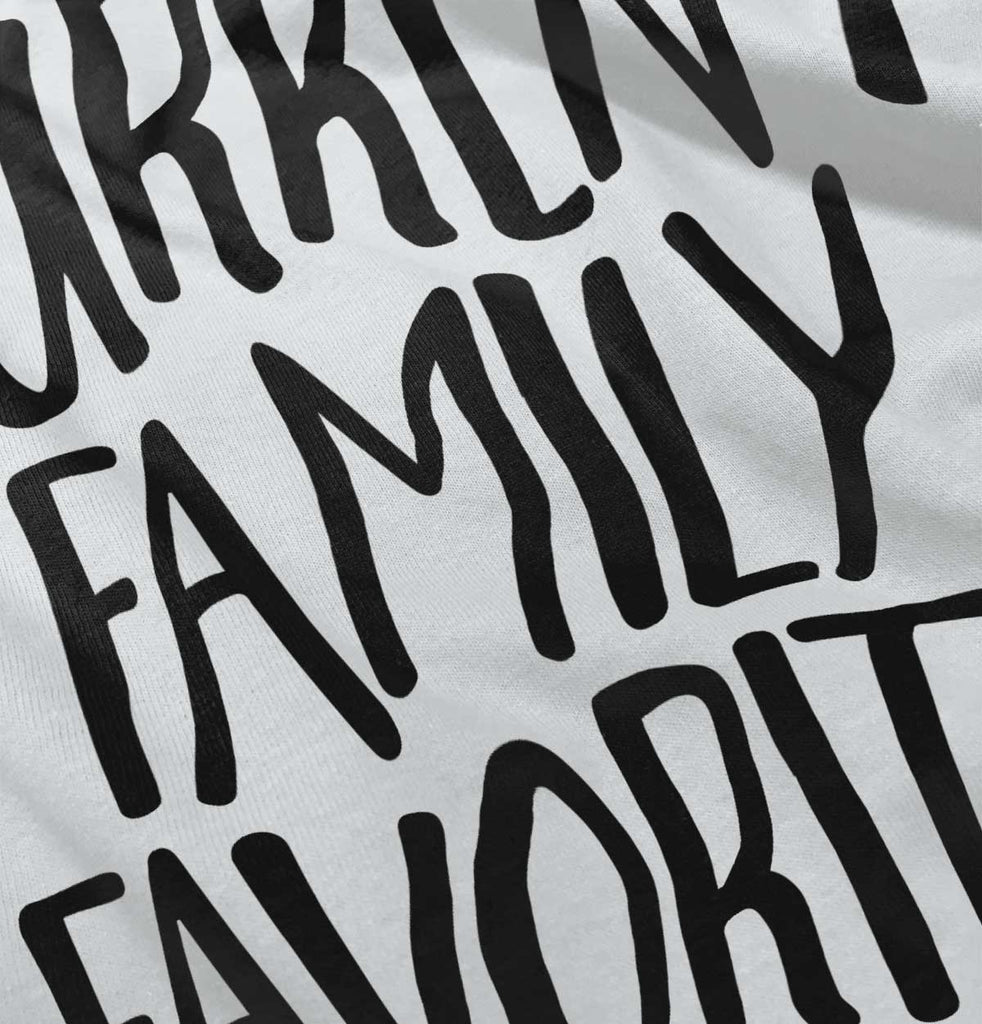 Family Favorite Infant Toddler T Shirt-Direct To Garment Print-Brisco Baby
